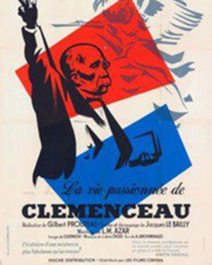 La vie passionnée de Clémenceau