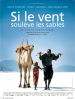 Si le vent soulève les sables