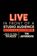 Película Live in Front of a Studio Audience: Norman Lear's 'All in the Family' and 'The Jeffersons'