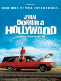Película J'irai dormir à Hollywood