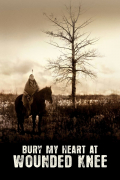Película Bury My Heart at Wounded Knee