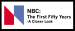 NBC: The First Fifty Years - A Closer Look