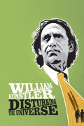 Película William Kunstler: Disturbing the Universe