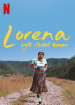 Lorena, La de pies ligeros