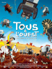 Tous à l'Ouest: Une aventure de Lucky Luke