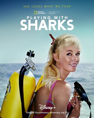 Playing with Sharks: The Valerie Taylor Story Playing with Sharks: The Valerie Taylor Story