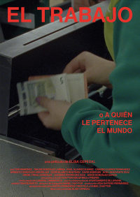 El trabajo o a quién le pertenece el mundo