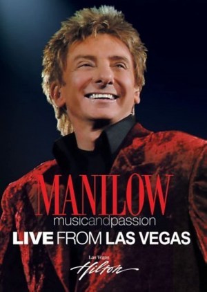 Manilow: Music and Passion