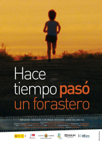 Hace tiempo pasó un forastero