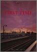 First Time: The Time for All but Sunset - Violet