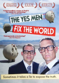 Película The Yes Men Fix the World