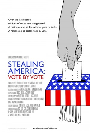 Stealing America: Vote by Vote Stealing America: Vote by Vote