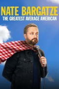 Película Nate Bargatze: The Greatest Average American