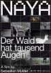 Naya - Der Wald Hat Tausend Augen