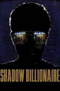Película Shadow Billionaire
