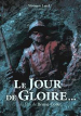 Le jour de gloire...