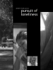Pursuit of Loneliness