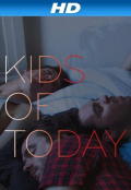 Película Kids of Töday