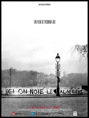 Ici on noie les Algériens: 17 Octobre 1961