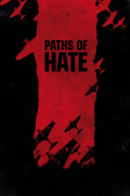 Película Paths of Hate