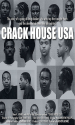 Crack House USA