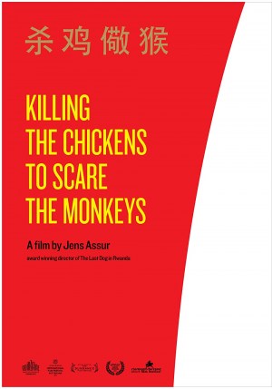 Killing the Chickens to Scare the Monkeys