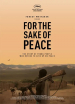 For the Sake of Peace