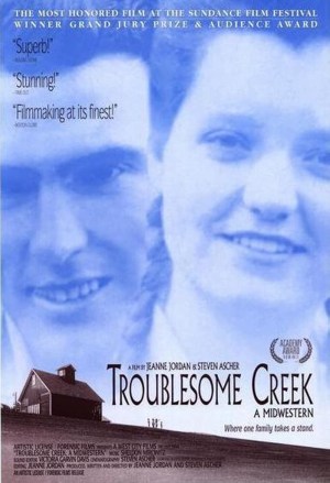 Troublesome Creek: A Midwestern