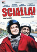 Película Scialla! (Stai sereno)