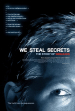 We Steal Secrets: La historia de WikiLeaks
