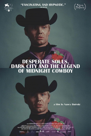 Desperate Souls, Dark City and the Legend of Midnight Cowboy