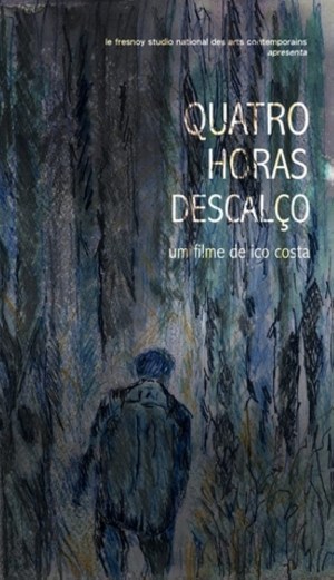 Quatro horas descalço