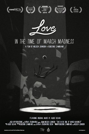 Love in the Time of March Madness