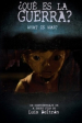 ¿Qué es la guerra?