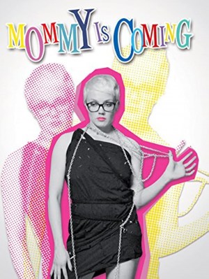 Mommy Is Coming Mommy Is Coming