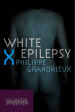White Epilepsy