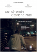Ce chemin devant moi