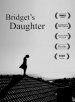 Bridget's Daughter