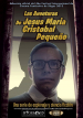 Las aventuras de Jesús María Cristóbal Pequeño