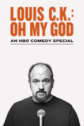 Película Louis C.K. Oh My God