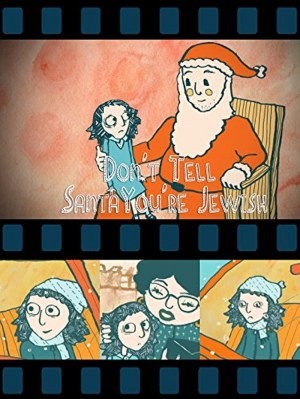 Don't Tell Santa You're Jewish!