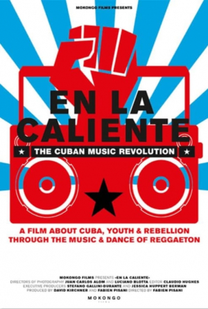 En La Caliente - Tales of A Reggaeton Warrior
