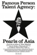 Famous Person Talent Agency: Pearls of Asia