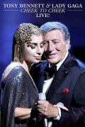 Película Tony Bennett & Lady Gaga: Cheek to Cheek - Live!