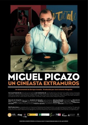 Miguel Picazo, un cineasta extramuros Miguel Picazo, un cineasta extramuros
