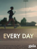 Every Day
