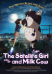 La chica satélite y el chico vaca