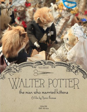 Walter Potter: The Man Who Married Kittens