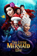 Película The Little Mermaid Live!