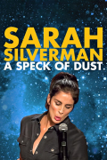 Película Sarah Silverman: A Speck of Dust